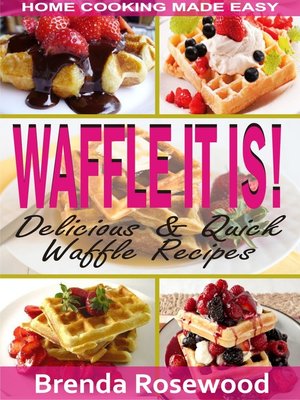 cover image of Waffle It Is!